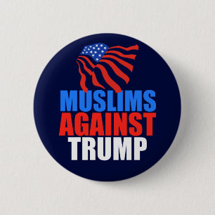 Muslims Against Trump Button