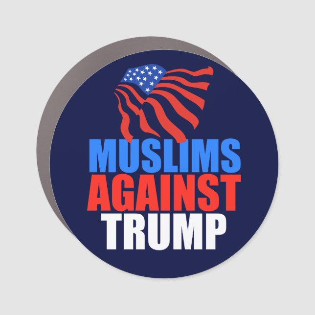 Muslims Against Trump Car Magnet (Front)