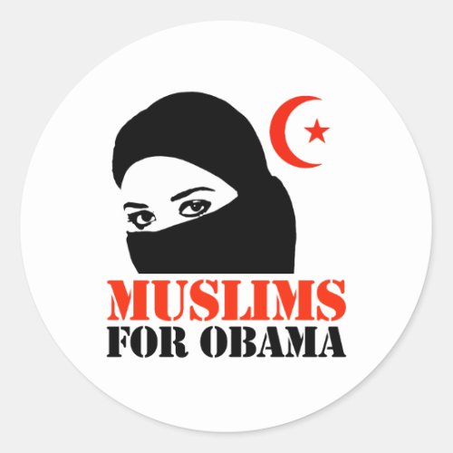 MUSLIMS FOR OBAMA CLASSIC ROUND STICKER