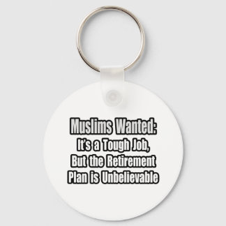 Muslims Wanted... Keychain