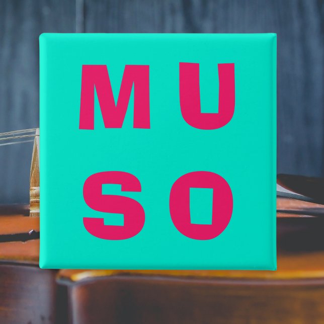 Muso Musician Bold Music Themed Aqua Fuchsia Button (A button for musicians with 'Muso' (a musician or music lover) in bright pink on vibrant turquoise)