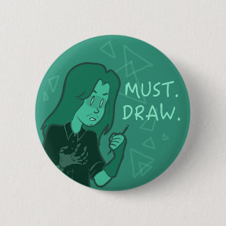 MUST. DRAW. BUTTON