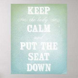 Must Have Bathroom Sign - Original Artwork