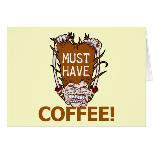 Must Have Coffee Cards (Front Horizontal)