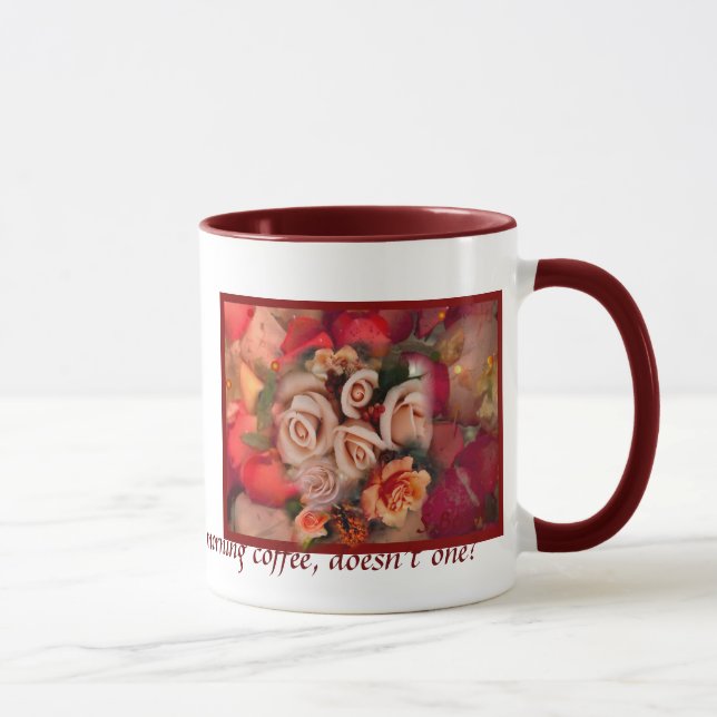 "Must Have Roses" Mug (Right)