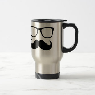 mustache and glasses are funny travel mug