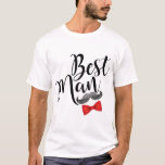 Mustache Best Man T-Shirt<br><div class="desc">Trendy mustache,  and bow tie t-shirt for the best man! Tee is available in other shirt styles.</div>