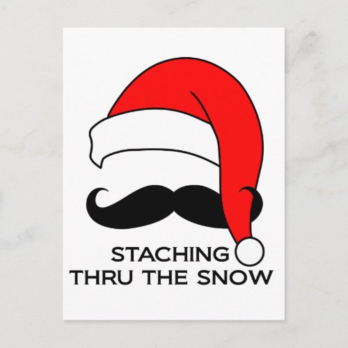 Mustache Christmas _ Staching thru the snow Holiday Postcard