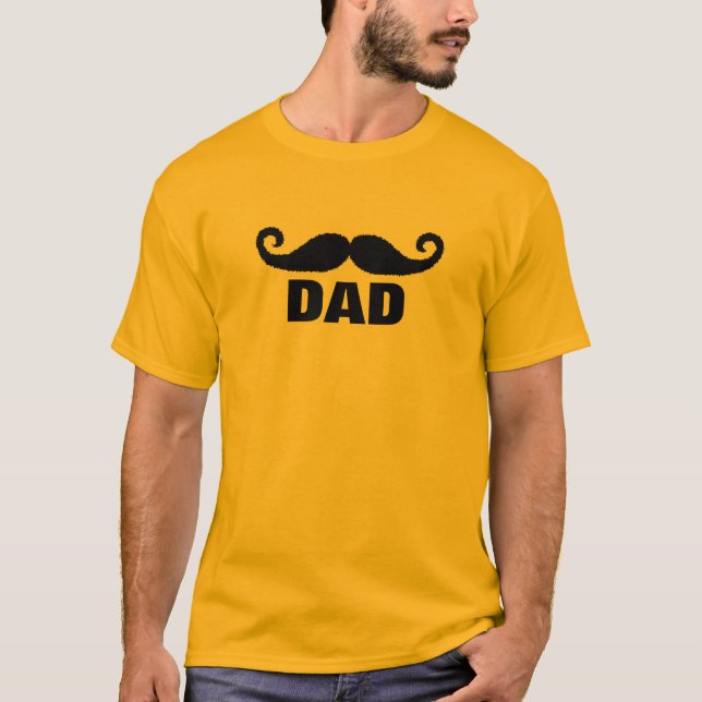mustache dad T-Shirt (Front)