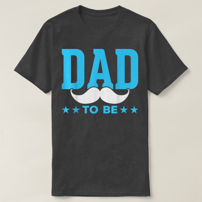 Mustache Future Daddy Dad To Be Future Father Pre T-Shirt (Design Front)