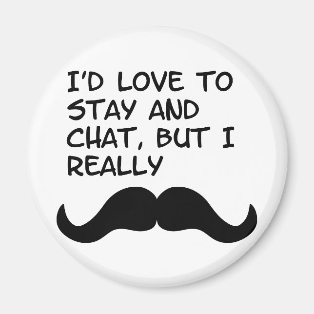 Mustache Humor Magnet (Front)