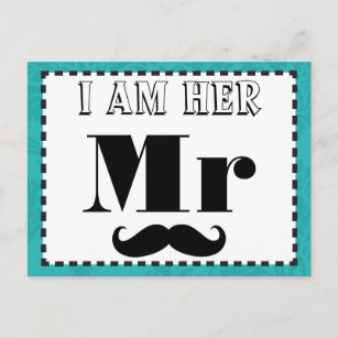 Mustache I am Her Mr. Teal Yellow Photo Props Postcard