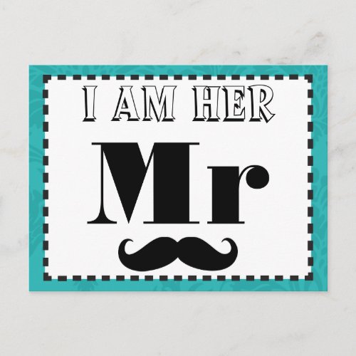 Mustache I am Her Mr Teal Yellow Photo Props Postcard