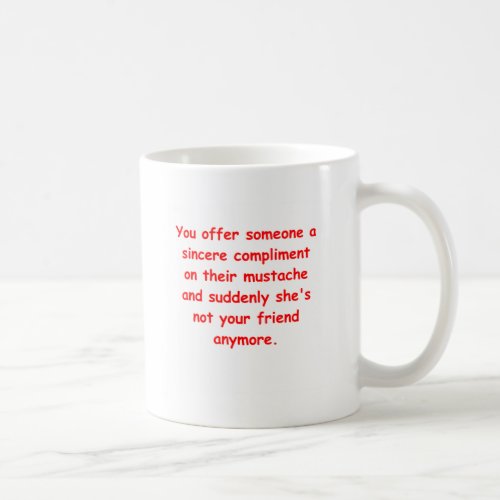 mustache joke coffee mug