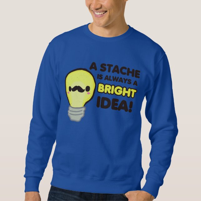 Mustache Lightbulb Sweatshirt (Front)
