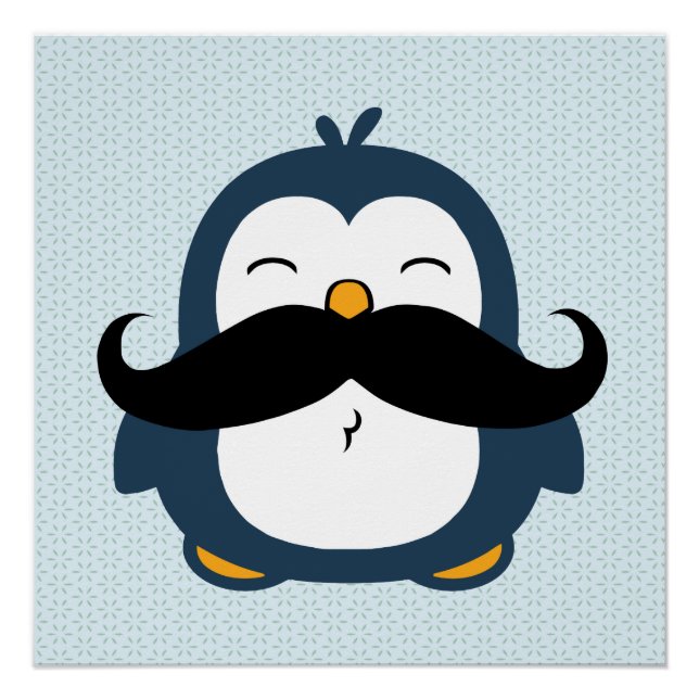 Mustache Penguin Poster (Front)