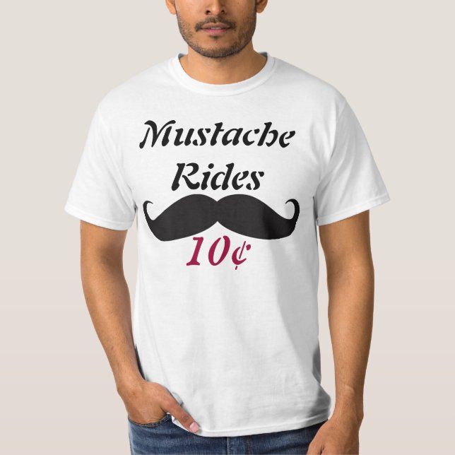 Mustache Rides T-Shirt (Front)