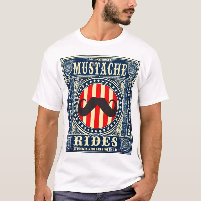 MUSTACHE RIDES T-Shirt (Front)