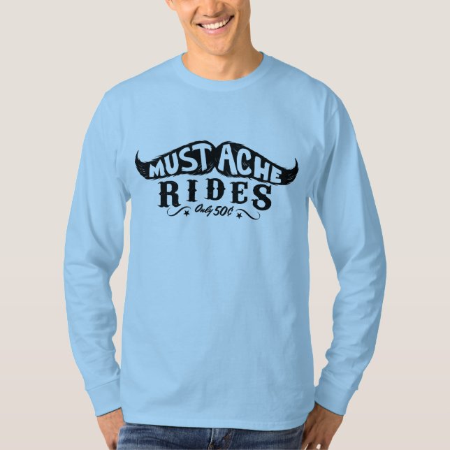 Mustache Rides T-Shirt (Front)