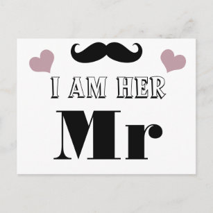 Mustache Wedding Photo Prop I am Her Mr. Postcard