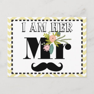 Mustache Wedding Photo Prop I am Her Mr. Postcard