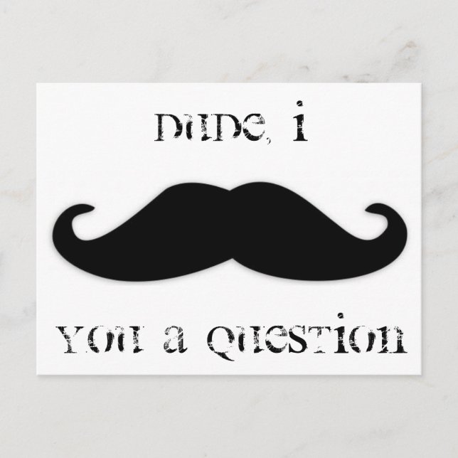 Mustache you a question invitation postcard (Front)