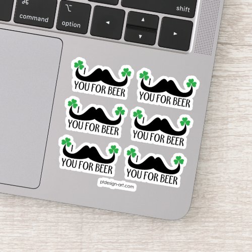 Mustache you for beer St Patrick Day Clovers Sticker