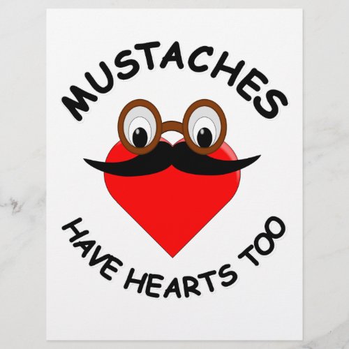 Mustaches Have Hearts Too