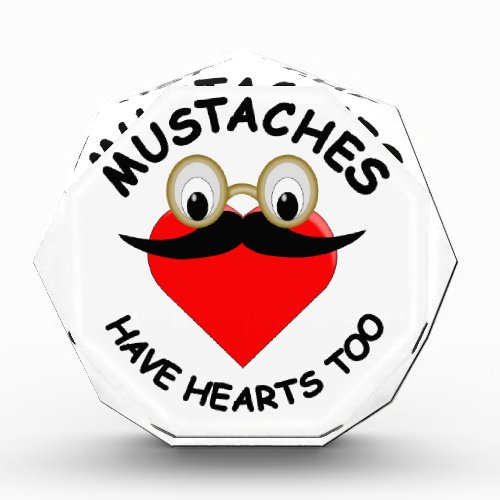 Mustaches Have Hearts Too Award