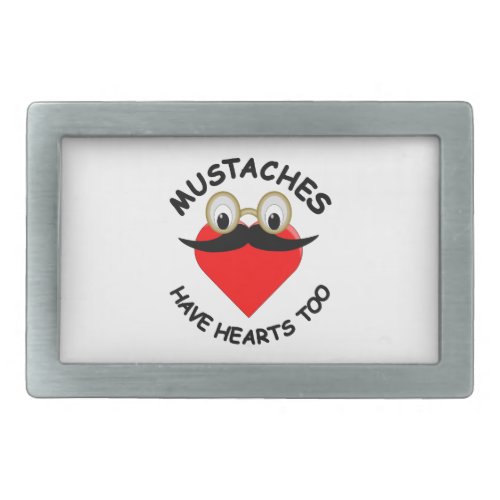 Mustaches Have Hearts Too Belt Buckle
