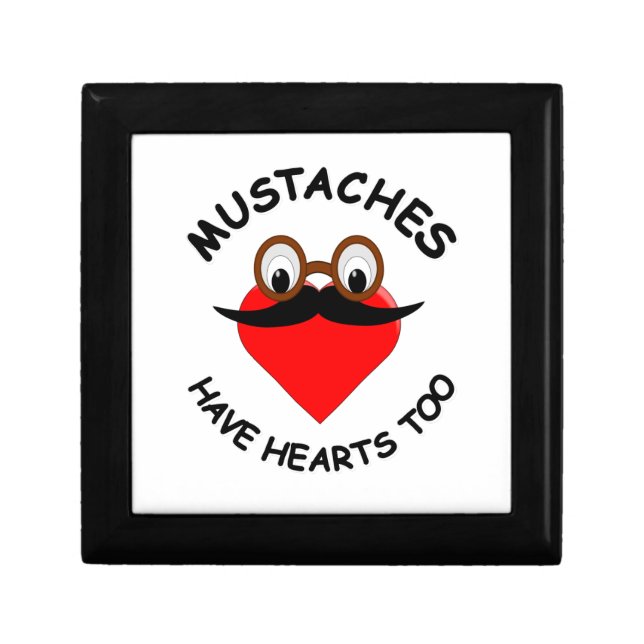Mustaches Have Hearts Too Gift Box (Front)
