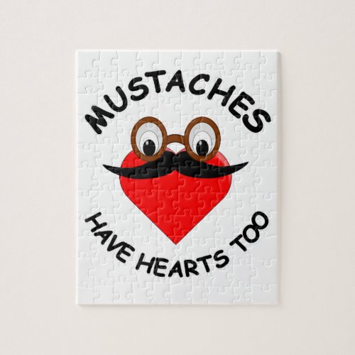 Mustaches Have Hearts Too Jigsaw Puzzle
