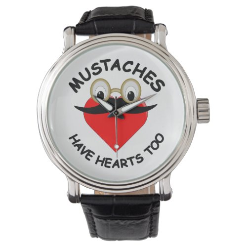 Mustaches Have Hearts Too Watch