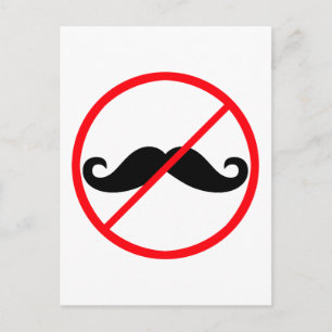 Mustaches prohibited! postcard