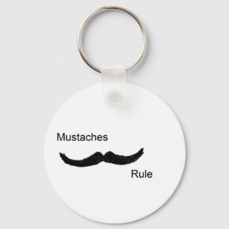 Mustaches Rule Keychain