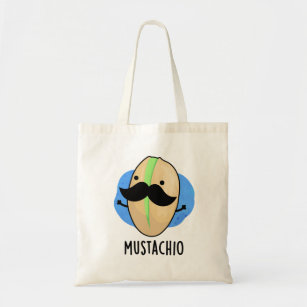 Mustachio Funny Pistachio Mustache Pun  Tote Bag