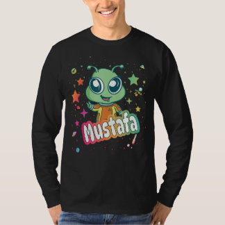 MUSTAFA - Cute Boy Name with cute Alien T-Shirt