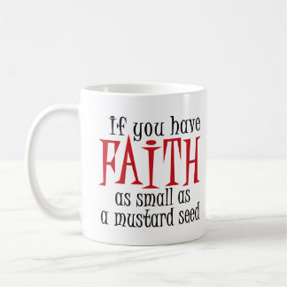 Mustard Seed Coffee Mug