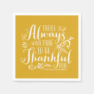 Mustard Yellow Always Thankful Quote Thanksgiving Napkins