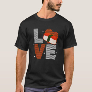 Musubi Love Sushi Chef Hawaiian Japanese Food T-Shirt