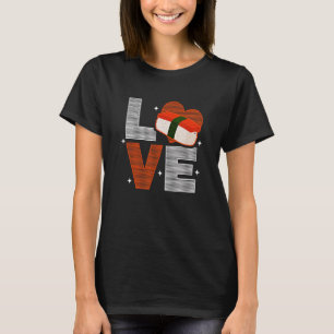 Musubi Love Sushi Chef Hawaiian Japanese Food T-Shirt