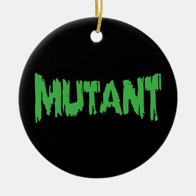 MUTANT CERAMIC ORNAMENT (Front)