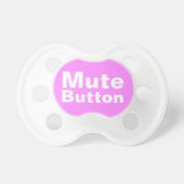 Mute Button Funny Pacifier (Front)