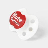 Mute Button Funny Pacifier (Front Right)
