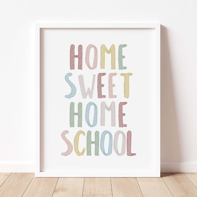 Mute color home sweet homeschool poster (Creator Uploaded)