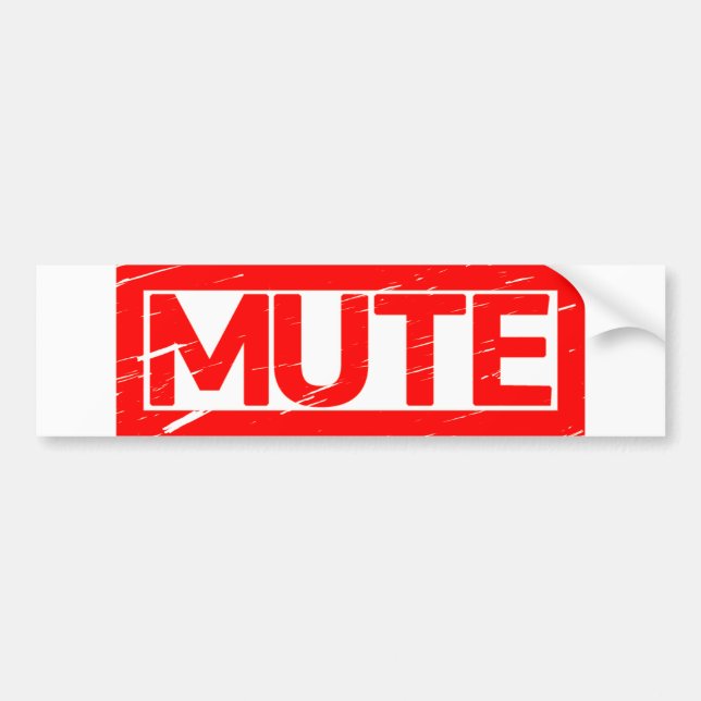 Mute Stamp Bumper Sticker (Front)