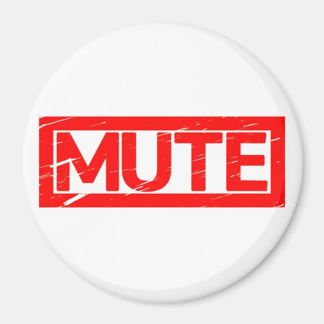 Mute Stamp Magnet (Front)