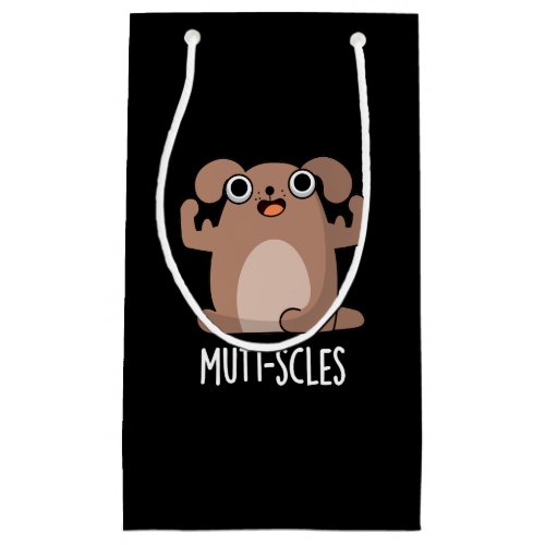 Mutt_scles Funny Animal Dog Pun Dark BG Small Gift Bag