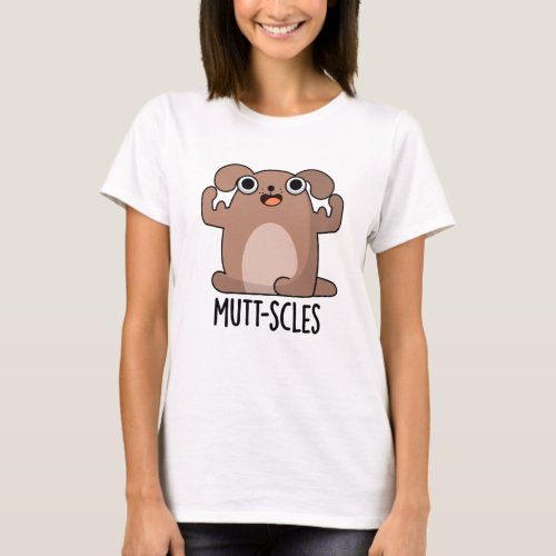 Mutt_scles Funny Animal Dog Pun T_Shirt