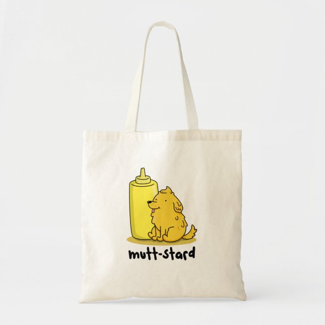 Mutt-stard Funny Doggy Mustard Pun  Tote Bag (Front)